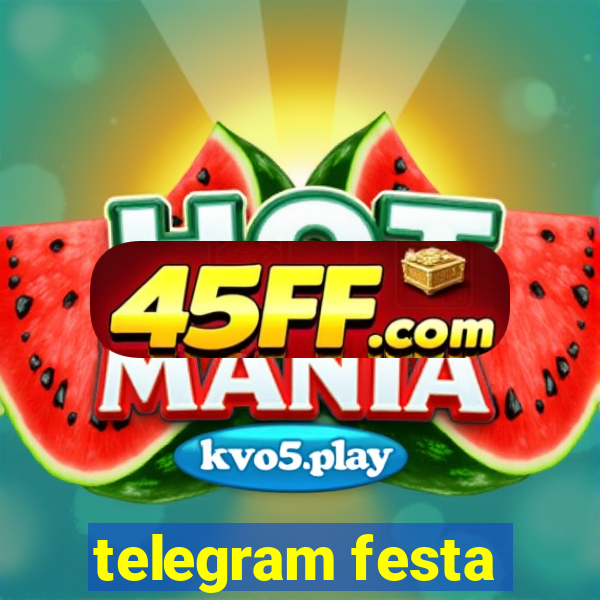 telegram festa